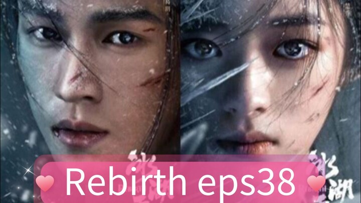 Rebirth 2026 ep38 [engsub] cdrama