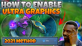 How to Enable Ultra Graphics in Mobile Legends 2021 | Working to all Devices