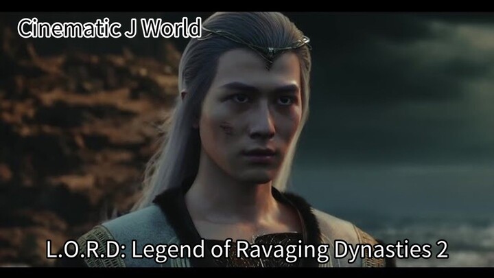 L.O.R.D Legend of Ravaging Dynasties 2 <<2020>> engsub full movie