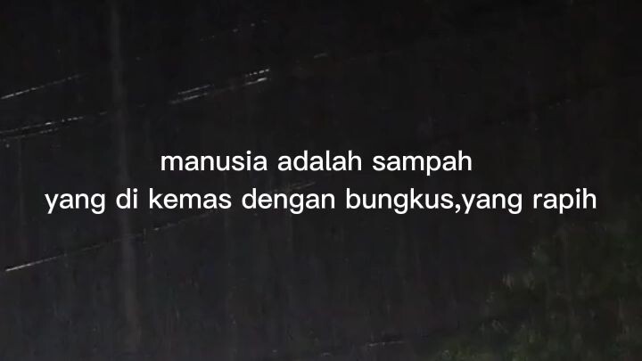 manusia adalah sampah?