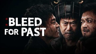 Bleed for Past – SUBTITLE INDONESIA (2025)