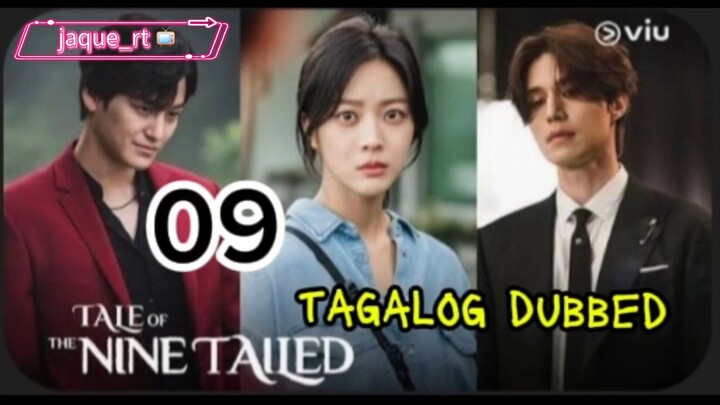 Title:  Tale Of the nine Tailed | kdrama | Tagalog dubbed | episode 9