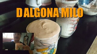 DALGONA MILO - SANA MASARAP ( SALAMAT SA SISTER SA PAG GAWA NG DALGONA MILO KAHIT PALPAK . :D :D)