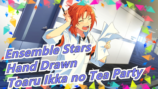 Ensemble Stars |Hand Drawn- Toaru Ikka no Tea Party