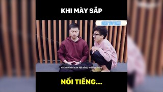 Khi sắp nổi tiếng thì phải làm gì?