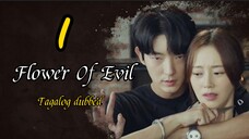 Title: Flower of Evil | Tagalog dubbed | kdrama (episode 1)