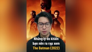 Ra rạp xem Người Dơi mereviewphim tiktoksoiphim thebatman dc