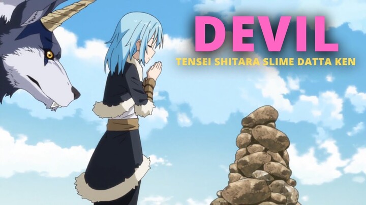Tensei Shitara Slime Datta Ken 「AMV」 Devil