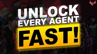 Fastest Way To Unlock ALL Agents In Valorant