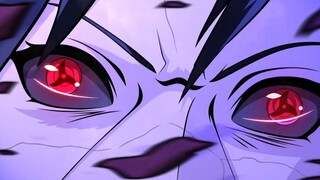 [ItachiUchiha/AMV] "Hãy tha thứ cho tôi Sasuke, đây là lần cuối cùng"