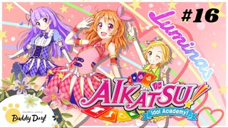 Tập 16 - Phần 3|Aikatsu Idol Activity! - Nhiệt Huyết Thần Tượng.