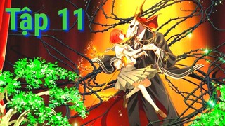 Mahoutsukai no Yome | Tập 11 ViệtSub | Cô Dâu của Pháp Sư