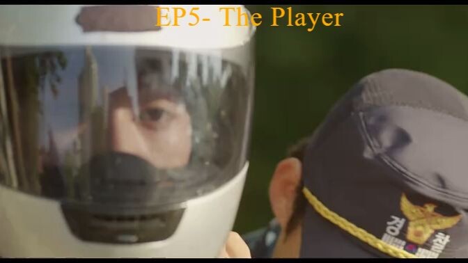 EP5- The Player