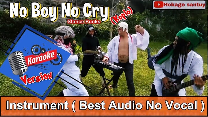 [KARAOKE] No Boy No Cry - Stance Punks