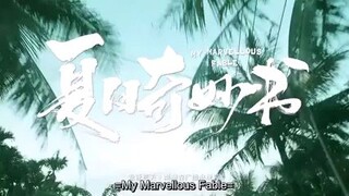 My Marvellous Fable Episode 1 (English)