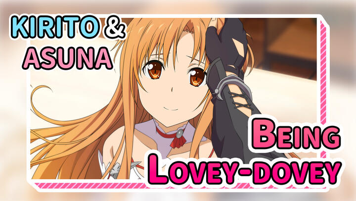 Kirito & Asuna Being Lovey-dovey
