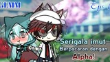 •~Serigala imut berpacaran dengan Alpha!~•GLMM(indonesia)original Ep 1 by;me[Read desk]