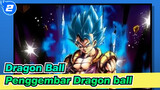 [Dragon Ball] Untuk Para Penggemar Dragon Ball_2