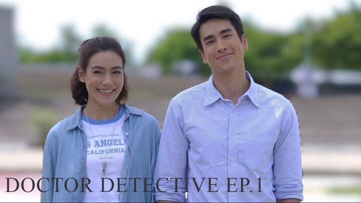 Doctor Detective Episode 1 (Lakorn) 2023