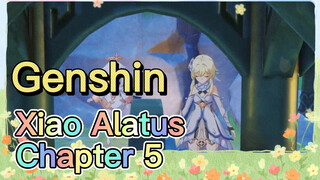 Xiao Alatus Chapter 5