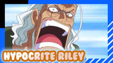 Riley - Người đàn ông có sức hút trái ngược trong truyền thuyết | One Piece Riley