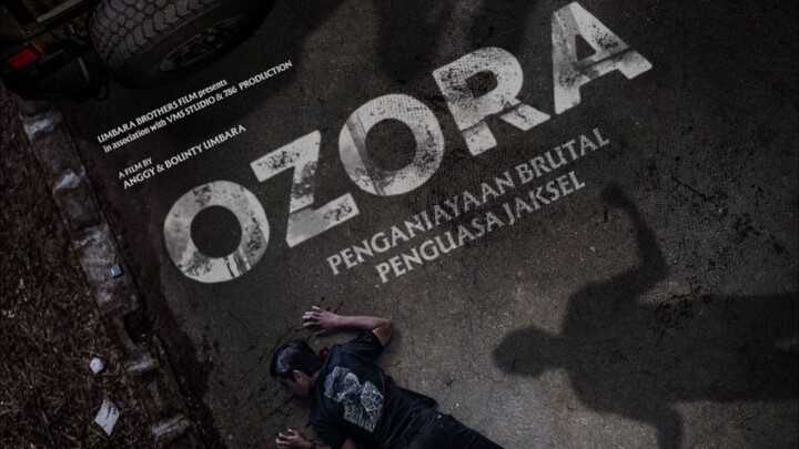Ozora: Penganiayaan Brutal Penguasa Jaksel (2025)
