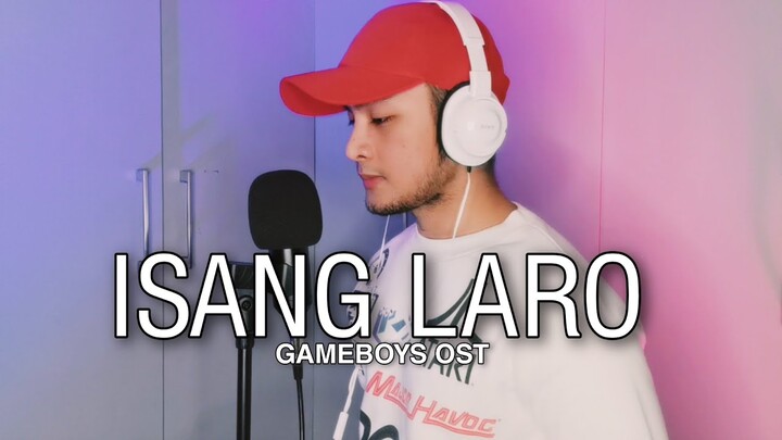ISANG LARO - GAMEBOYS OST | JREY RIVAS COVERS #GAMEBOYS #ISANGLARO #JREYRIVAS
