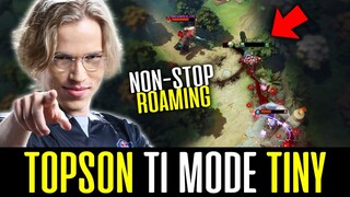 Topson TINY is in TI Mode - Non-Stop ROAMING 15 Mins Surrender!