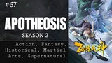 Apotheosis Season 2 Episode 15 [67] [Subtitle Indonesia]