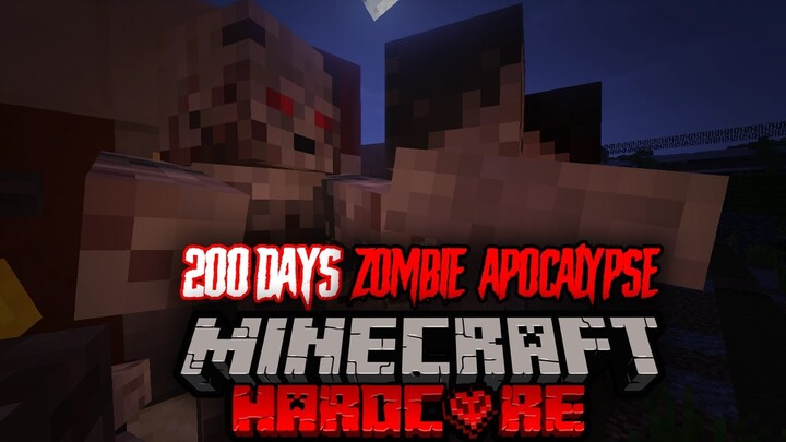 Sinh tồn 200 ngày Zombie Apocalypse trong Minecraft Siêu Khó || Tận thế Zombie  - OFFICIAL TRAILER