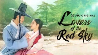 Lovers Of The Red Sky Ep.3