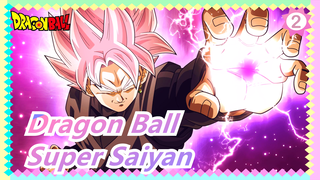 [Dragon Ball / 1080P / Epik] Saiyan Tidak Memiliki Batas_2