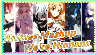 Well, We're Humans, What Else Do You Think? LOL | All Epic | Watch More Animes | Animes Mashup AMV
