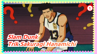 [Slam Dunk] Trik Sakuragi Hanamichi_1