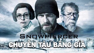 Cả thế giới sống ở Tàu | Recap Xàm #240: Chuyến tàu băng giá
