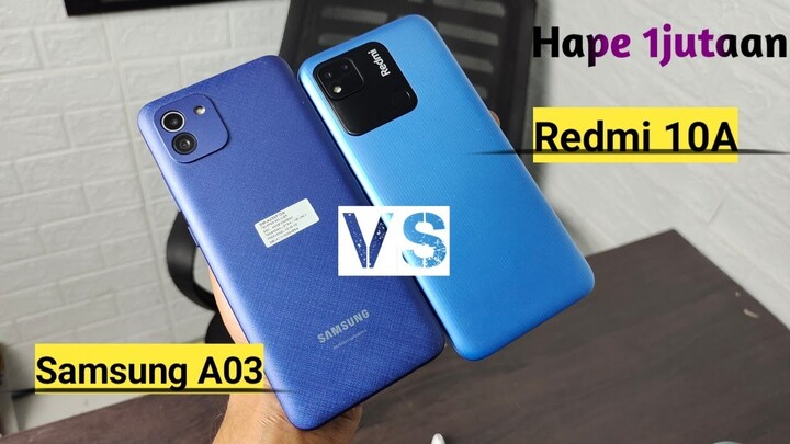 REDMI 10A VS SAMSUNG A03 || TES KAMERA BAGUSAN MANA?