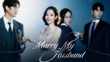Marry My Husband Hindi Dubbed Episode 11