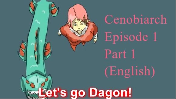 Cenobiarch Anime Episode 1 part 1 (English)