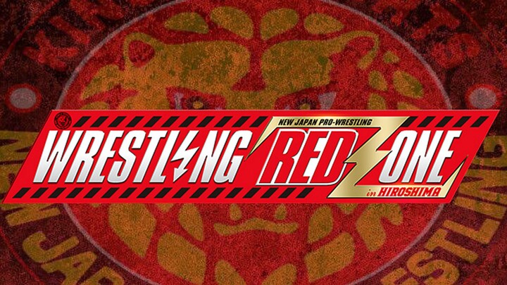 WRESTLING REDZONE in HIROSHIMA 2026: NJPW