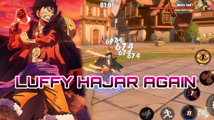LUFFY HAJAR AGAIN