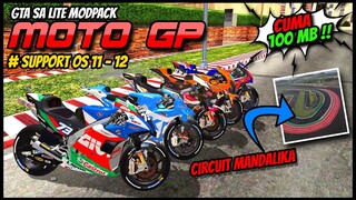 SHARE AND REVIEW ❗❗ MOD MOTO GP GTA SA ANDROID TERBARU 2022 // CIRCUIT MANDALIKA //  CUMA 100MB 😱😱😱