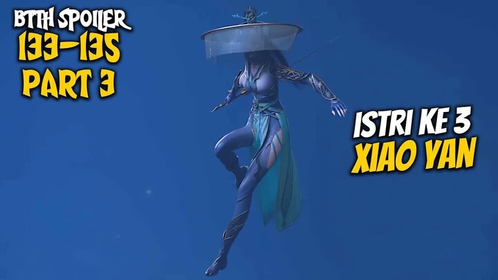 Xiao Yan Nambah Istri Lagi - Battle Throught The Heaven 138