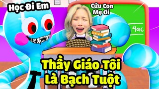 Mình Phát Hiện Thầy Giáo của Mình Là " 1 CON BẠCH TUỘC " !?