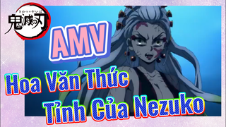 [Thanh Gươm Diệt Quỷ] AMV | Hoa Văn Thức Tỉnh Của Nezuko