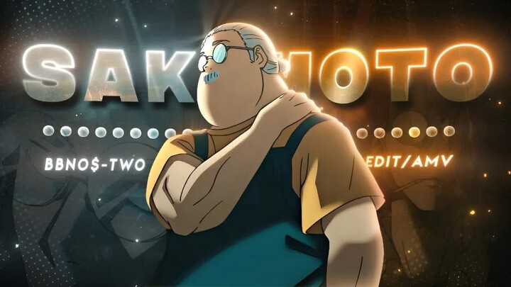 Sakamoto Days - Two [Edit⧸AMV] 4K!