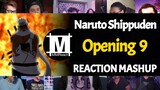 Naruto Shippuden Opening 9 | Reaction Mashup