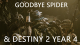 Farewell with the Spider & Tangled Shore before Destiny 2 Witch Queen