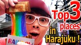 Top 3 places in TOKYO Harajuku！
