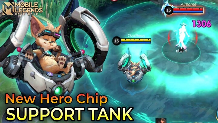 New Hero Chip Support / Tank - Mobile Legends Bang Bang