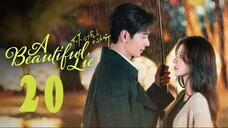 A Beautiful Lie EP20